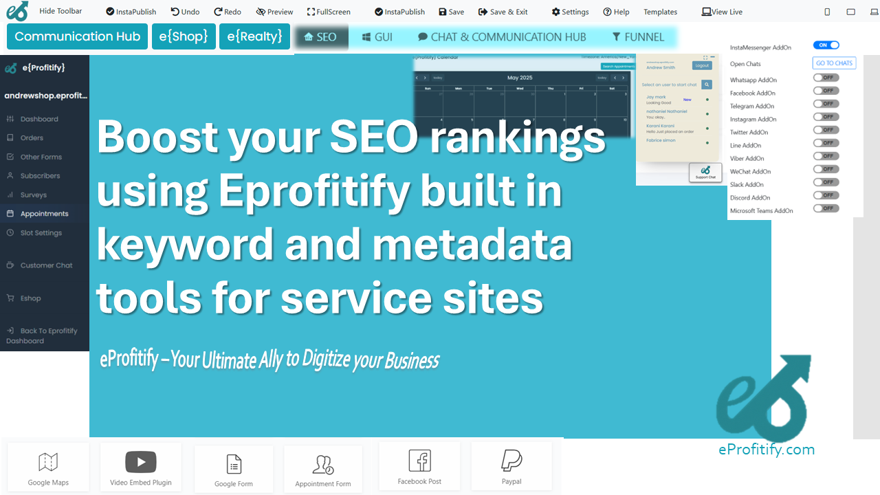 Boost your SEO rankings using Eprofitify built in keyword and metadata tools for service sites